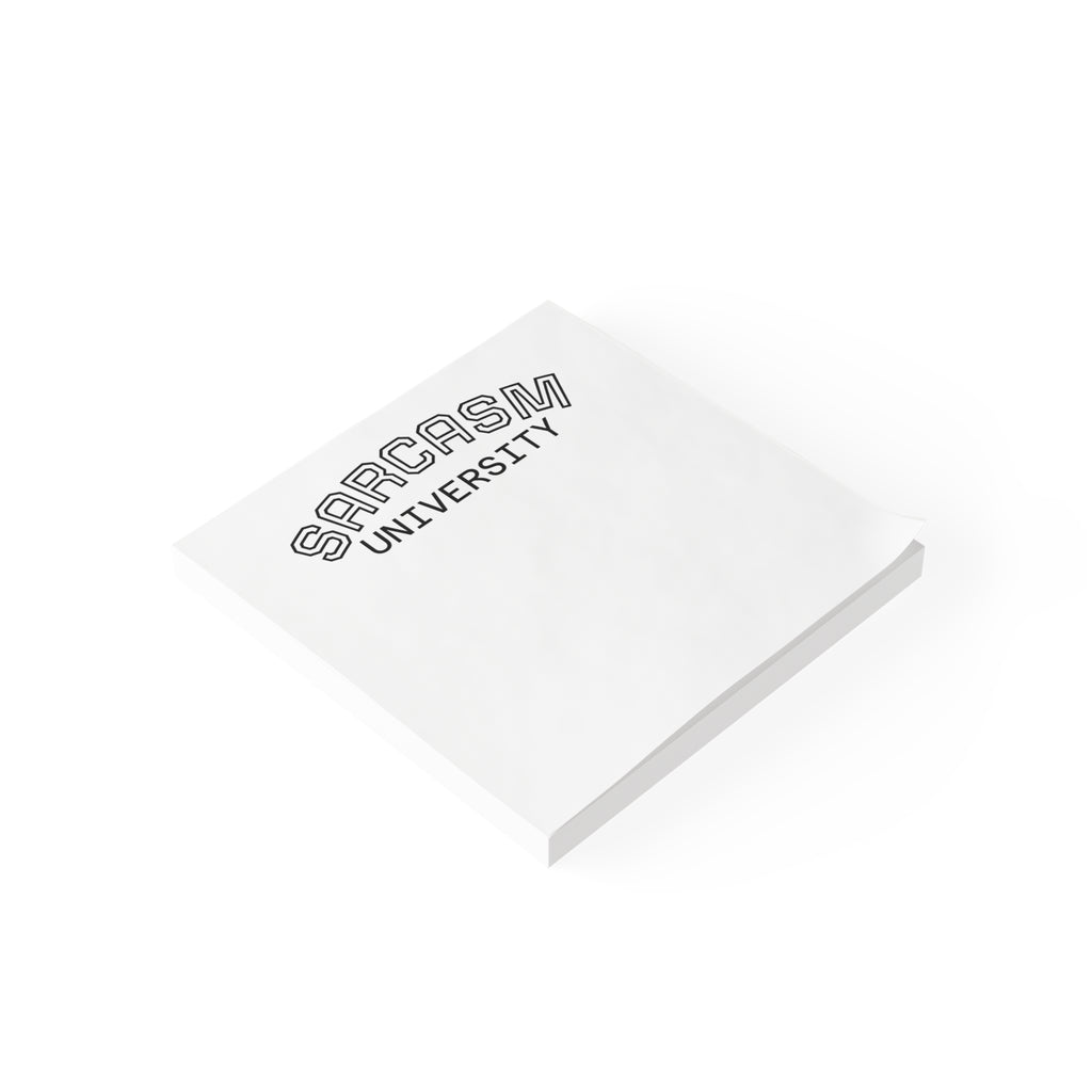 Post-it Note Pad — “Sarcasm University” Funny Office Sticky Notes